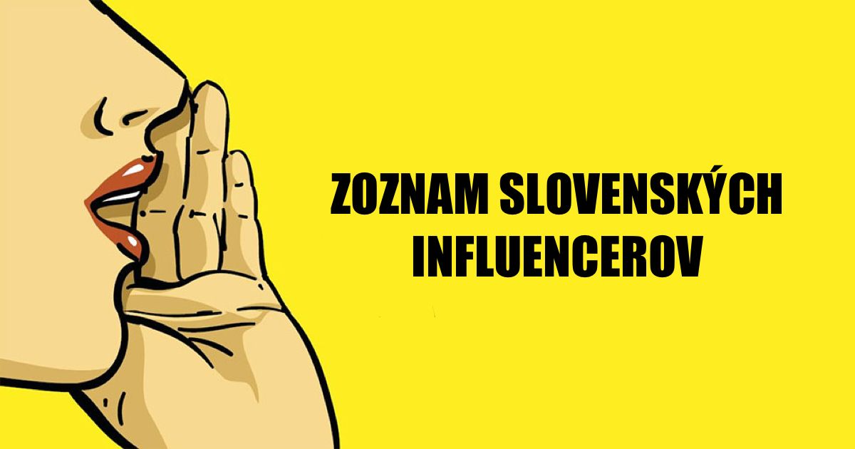 zoznam slovenských influencerov